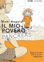 Il mio povero pancreas - Eppure la mia vita è un po' migliorata